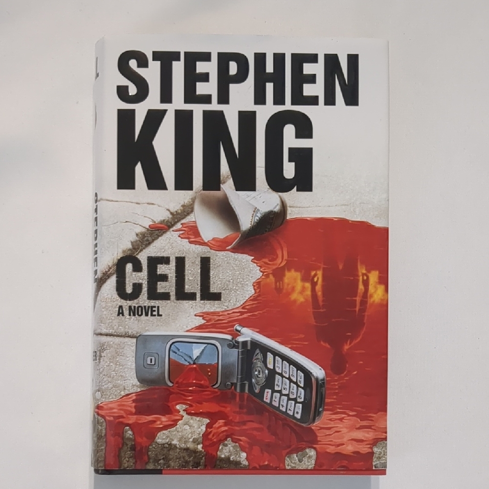 Cell By Stephen King Hardcover Novel Book Edition 2006
